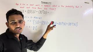 A die is cast until 6 appears what is the probability that it must cast more than five times ?
