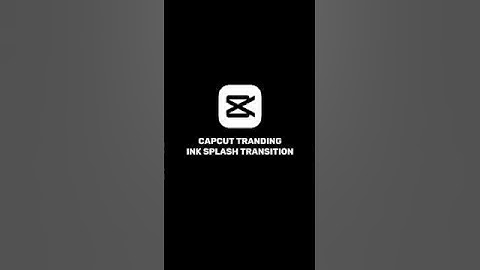 how to make ink splash transition in capcut pro | capcut editing tutorial #shorts