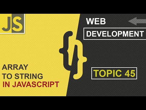 WEB DEVELOPMENT | ARRAY TO STRING | METHODS | CLASS 45 | JAVASCRIPT | SHAN DEVELOPERS