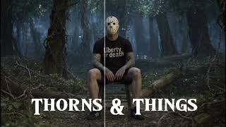 Social Outcast ft Skarz- "Thorns & things"