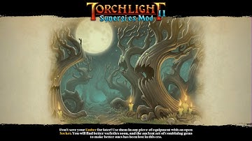 Torchlight 2 with Synergies Mod Part 10