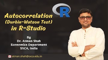 Testing Autocorrelation in R-Studio (Durbin-Watson Test) || Dr. Atman Shah || SXCA