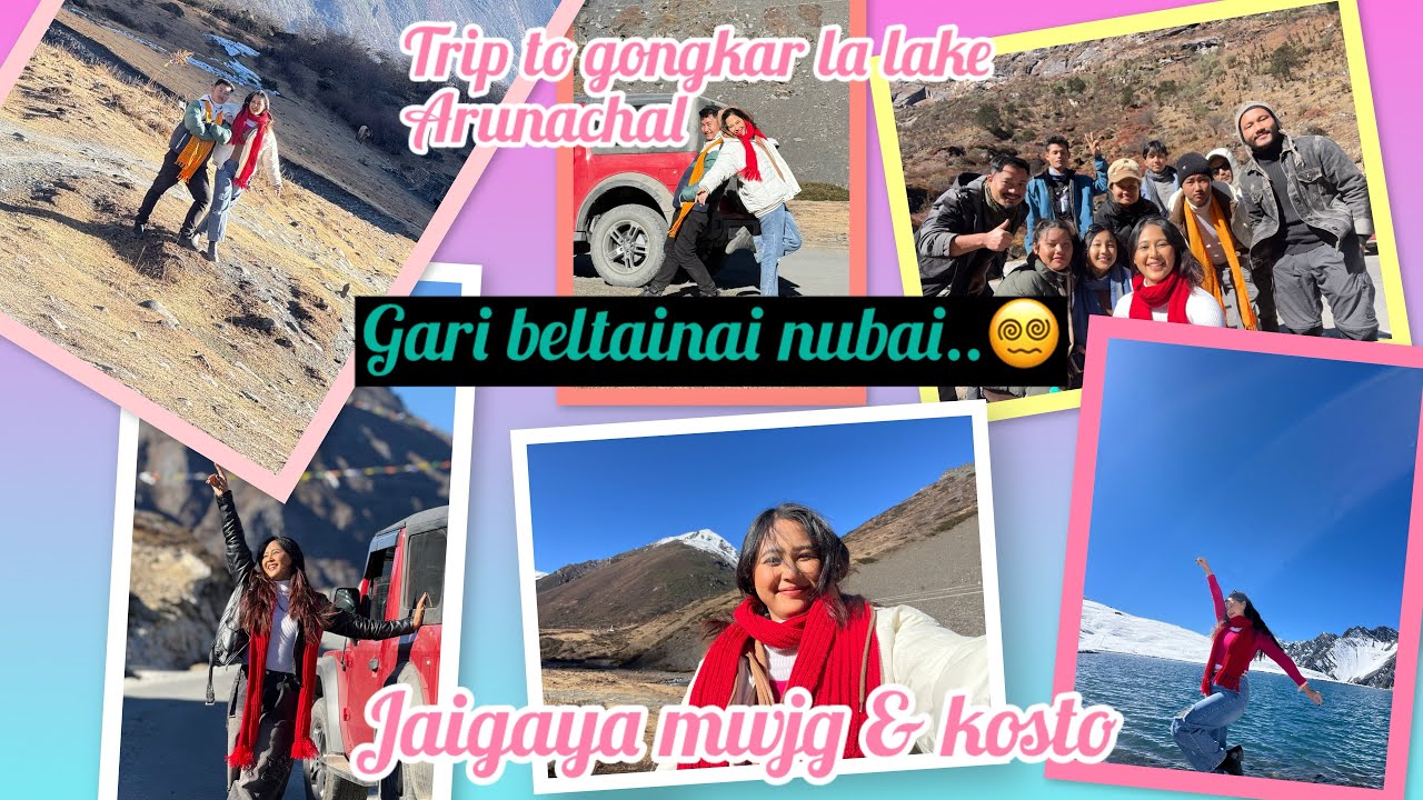 Гонгкар ла озеро аруначал ни лама😵‍💫 // bese koto gari Beltaihang//🙂‍↔️