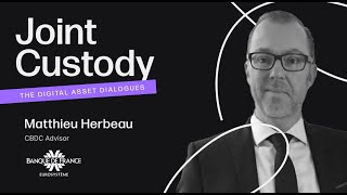 Episode 3: Matthieu Herbeau, CBDC Advisor at Banque de France