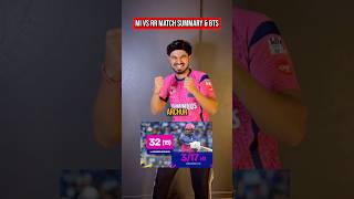 MI vs RR Match Summary & BTS #ipl #highlights #mivsrr #hardikpandya #shreyasiyer