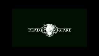 Dead by mistake   Fall of The Fortress