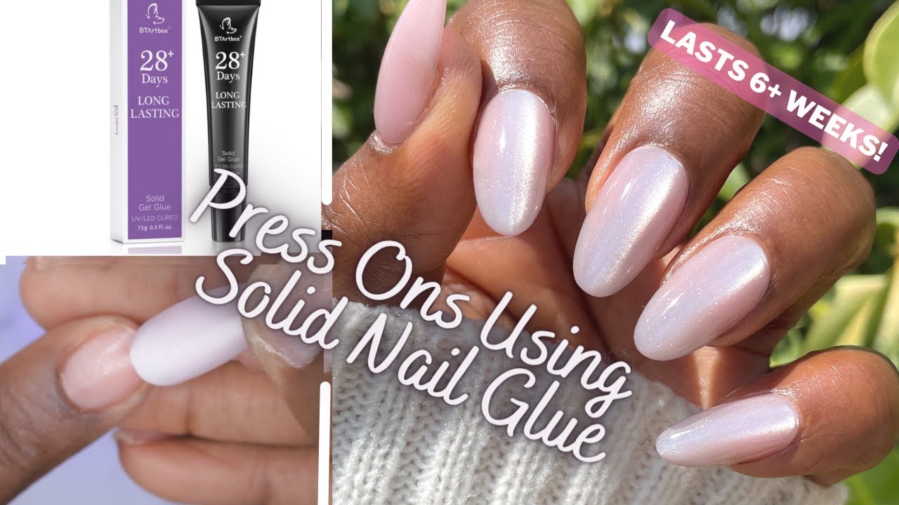 How to Apply Press Ons using Solid Nail Glue