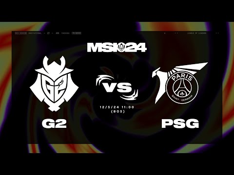 G2 VS PSG - MAPA 3 - BRACKET STAGE - DÍA 6 - MSI 2024