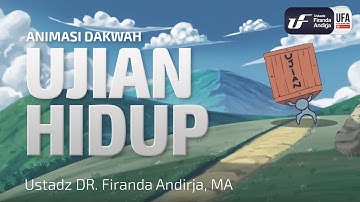 Ujian Hidup (Cobaan Hidup) - Ustadz Dr. Firanda Andirja, M.A.