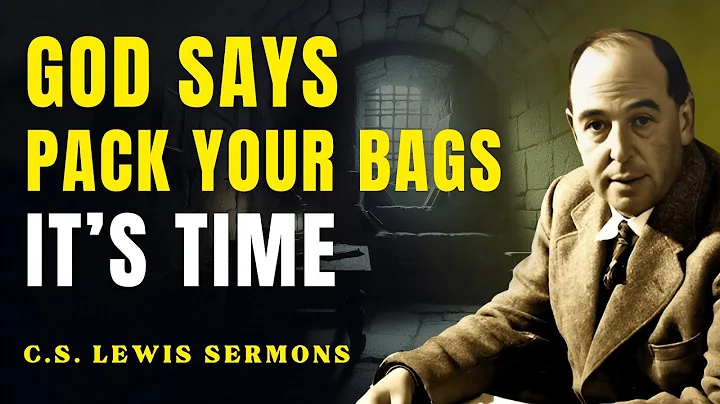 God Is Leading You to the Place Meant for Your Spirit | C.S Lewis Sermons