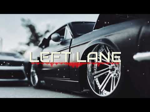 LEFT LANE - Gangster 💨 (GHOST PISTONS Exclusive) | Car Trap