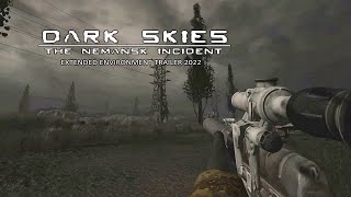 Dark Skies: The Nemansk Incident - Extended Environment Trailer - 2022