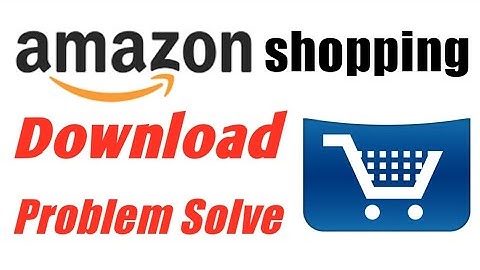 Amazon Shopping App Download Problem Solve | Not Install | Play Store | Ios