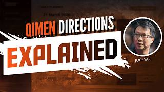 Qi Men Directions Explained | Ep.10
