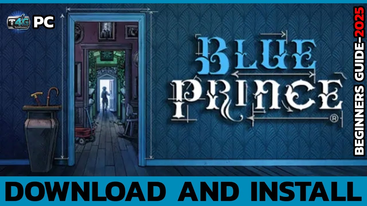 Как скачать и установить игру Blue Prince на ПК | Пошаговое руководство