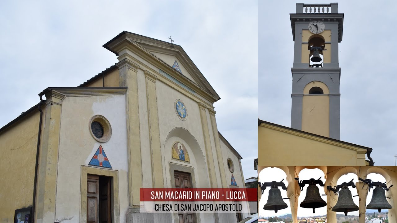 Le campane di San Macario in Piano, Lucca