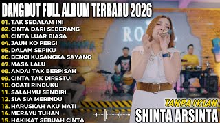 TAK SEDALAM INI SHINTA ARSINTA DANGDUT VIRAL FULL ALBUM TERBARU DANGDUT KOPLO TERBARU VIRAL 2026 IPI