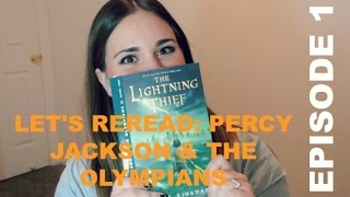 LETS REREAD: PERCY JACKSON AND THE OLYMPIANS EPISODE 1