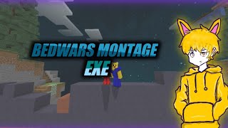 MONTAGE BEDWARS EXE | venity network