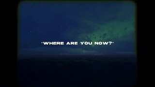 COLDXANN - Where Are You Now? feat. Kaysuma (Official Lyric Video)