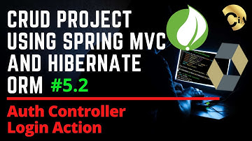 #5.2 CRUD Project using Spring MVC and Hibernate - Auth Controller Login Action