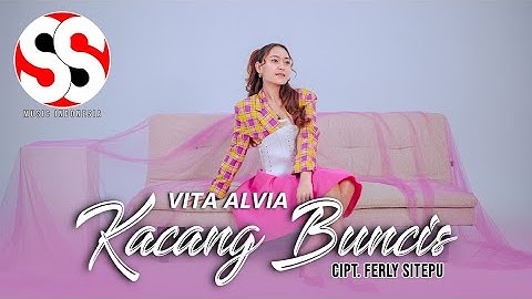 💖😍VITA ALVIA🥰💖 | Kacang Buncis | Cipt. Ferly Sitepu (Official Music Video)