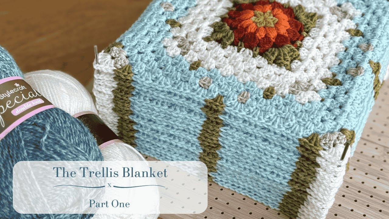 The Trellis Blanket Crochet Pattern - Granny Square Blanket Tutorial - Part One