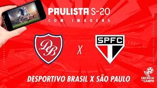 RÁDIO ENERGIA 97FM APRESENTA: DESPORTIVO BRASIL X SÃO PAULO - 04/09/2026 - SUB-20 - AO VIVO