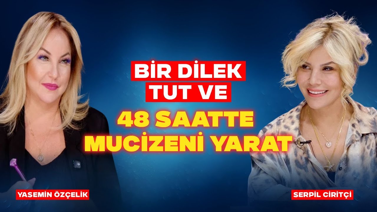CANLI Bir Dilek Tut Ve 48 Saatte Mucizeni Yarat