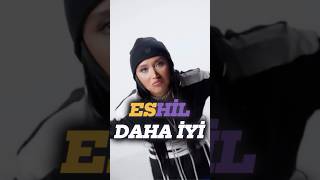 Eshil Daha İyi