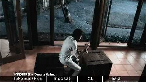 Papinka - Dimana Hatimu ( Official Video ) - YouTube.flv