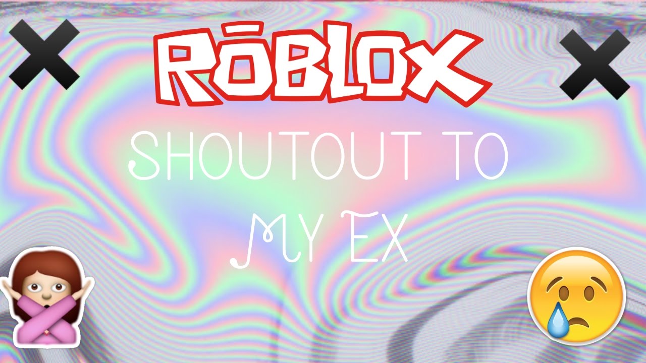 Little Mix Shoutout To My Ex Roblox Music Video Youtube - roblox little mix shoutout to my ex lyrical music video littlemissgabzy