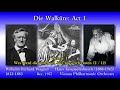 Wagner: Die Walküre (Act 1), Knappertsbusch & VPO (1957) ワーグナー ワルキューレ第1幕 クナッパーツブッシュ