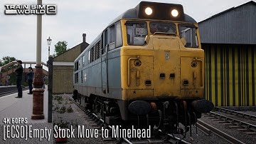 [ECS0]Empty Stock Move to Minehead - West Somerset Railway - Class 31 -@ Train Sim World 2