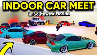 I Went To A HUGE INDOOR CAR MEET In Southwest Florida!