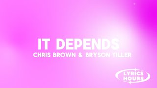 Chris brown, Bryson tiller - It Depends (Clean + lyrics)