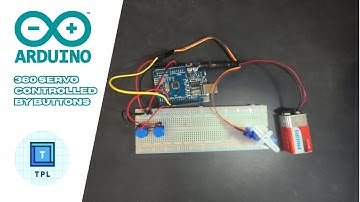 Arduino Basics #1- How To Control 360º Servos with Buttons?