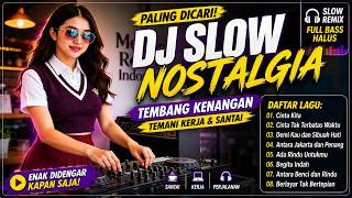 Dj Tembang Kenangan Enak Banget  Lagu Kenangan Pelepas Lelah  Jedag  Jedug  Bass 2026