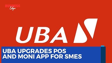UBA Enhances SME Payments with Upgraded POS & MONI App