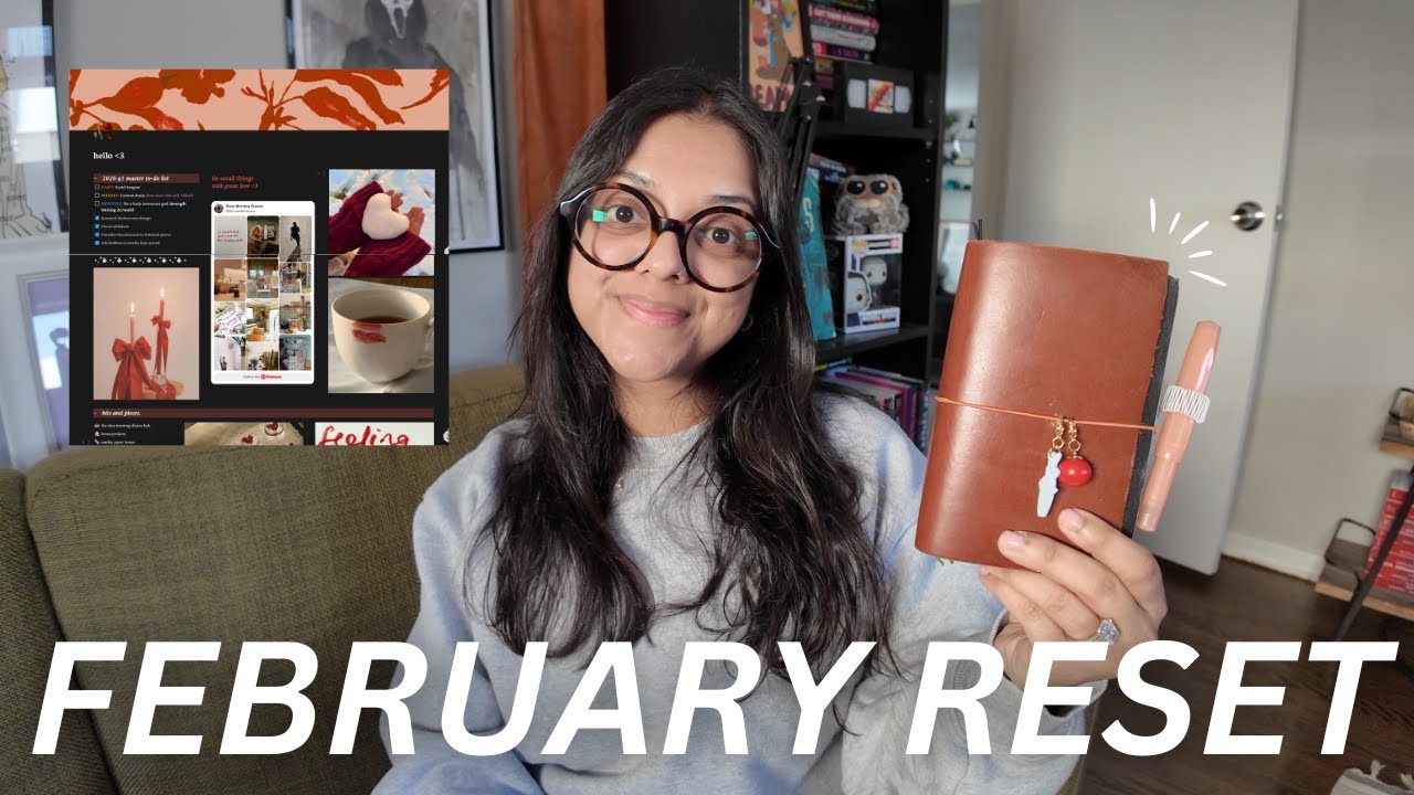 how to get your life together so you can live slowly | FEBRUARY RESET