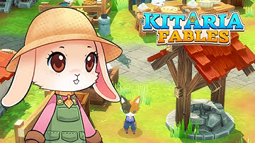 Learning to Farm! - Kitaria Fables (Part 2)
