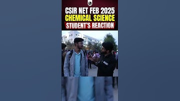 CSIR NET 2025 | CSIR NET Exam Center Student Review | CSIR NET Chemistry Students Review