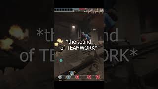 The Sound of TEAMWORK [TF2]