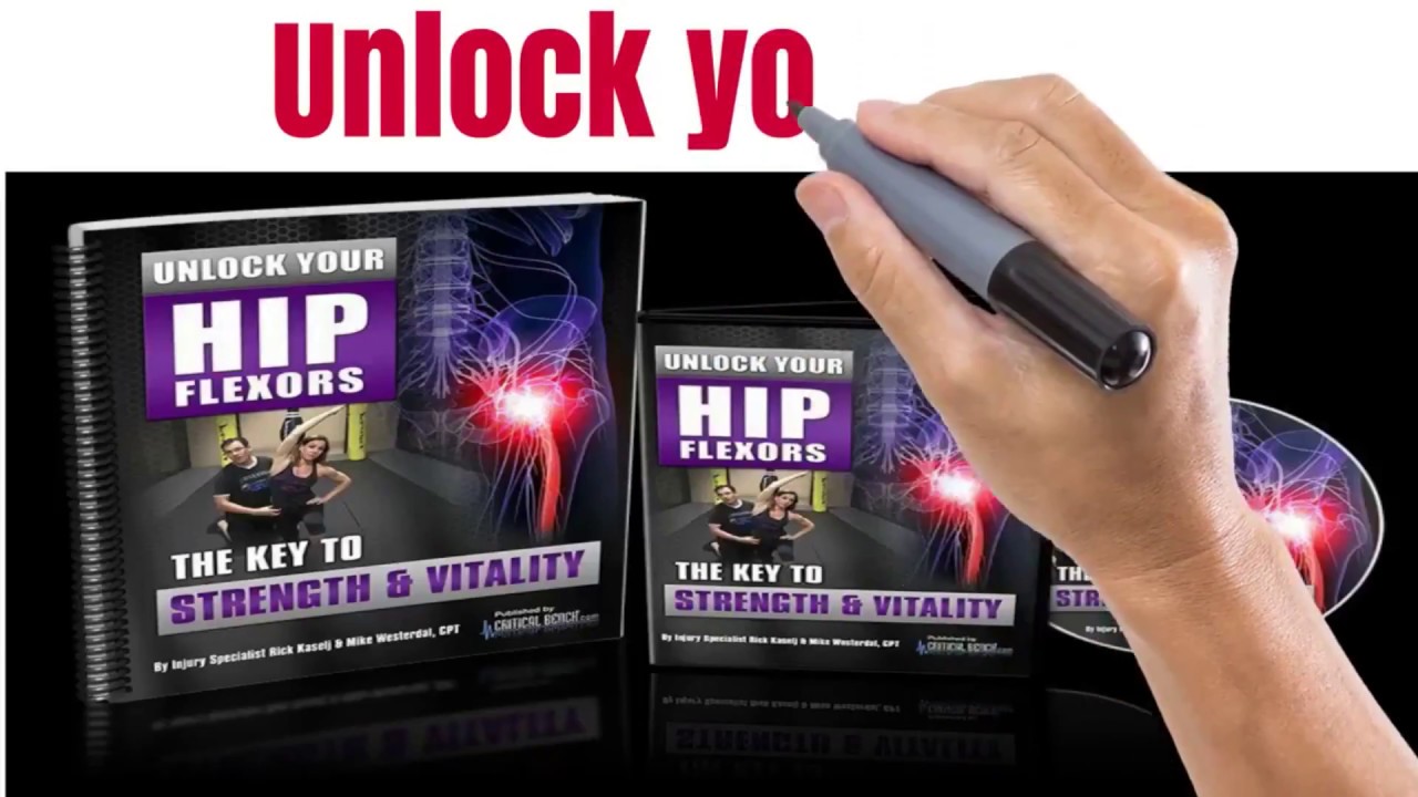 Unlock Your Hip Flexors Huge Conversion Boost For 2018