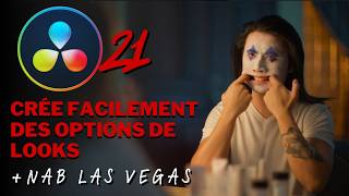 DaVinci Resolve 21 rend le Look Development trop facile + NAB update