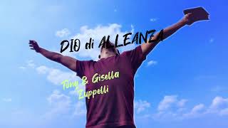 Miniatura del video "Dio di Alleanza (Julim Barbosa) - Tony & Gisella"