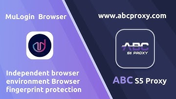 ABCproxy and anti association browser MuLogin configuration socks5 proxy #socks5 #MuLogin #proxy