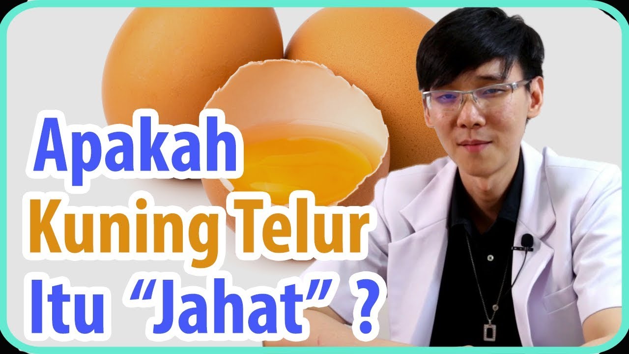 Apakah Kuning Telur itu Jahat ?