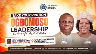 OGBOMOSO LEADERSHIP CONFERENCE (TAKE YOUR PORTION) || REV SAMSON & STELLA AJETUMOBI