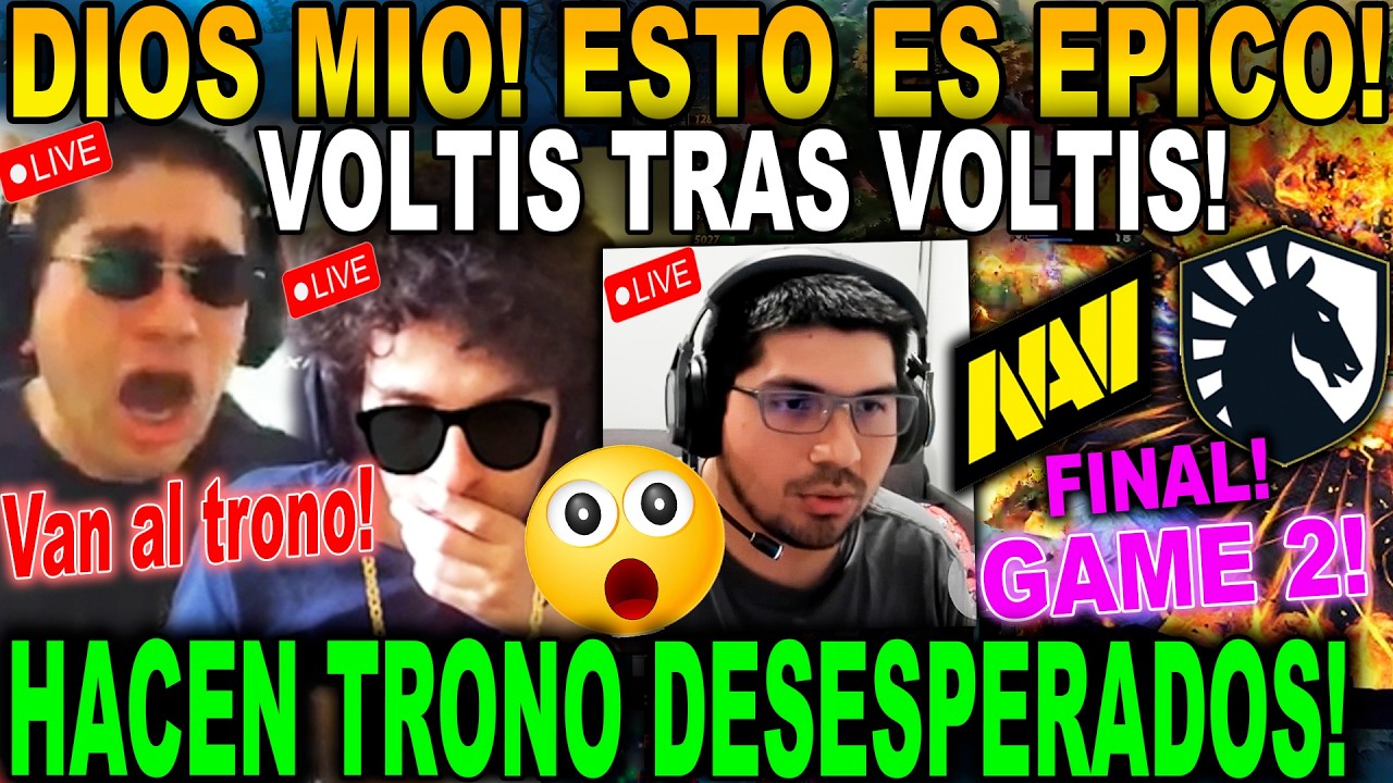 😲ESTO ES DOTA MRD!😲 BENJAZ MANDY Y K1 QUEDAN EN SHOCK CON EL SEGUNDO JUEGO DE NAVI VS LIQUID! FINAL